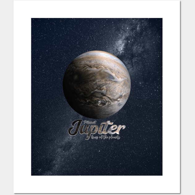 Planet Jupiter: King of the Planets V02 Wall Art by Da Vinci Feather